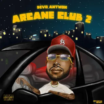 Arcane Club 2 by Devo Antwon