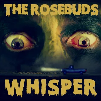 Whisper by The Rosebuds