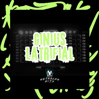 Ginius Latrifial by Dj Innoise