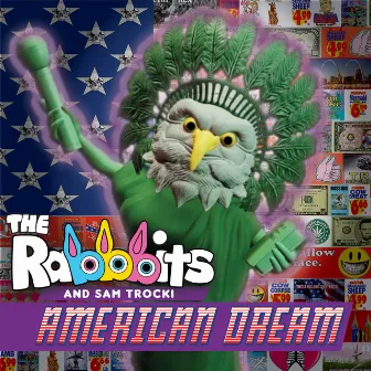 American Dream by The Rabbbits