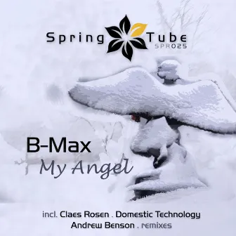 My Angel by B-Max