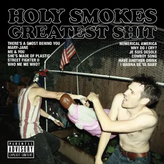 Greatest sHit by Holy Smokes