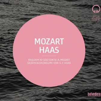 Mozart & Haas: Choral Works by Salzburg Bach Choir