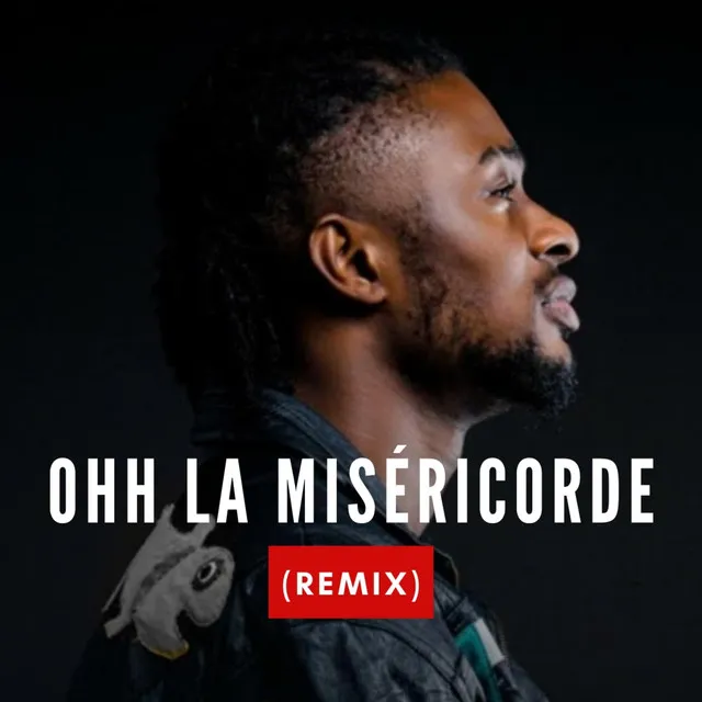 Ohh La Miséricorde - DRILL Version