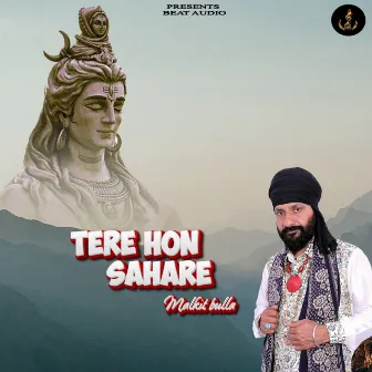 Tere Hon Sahare by Malkit Bulla