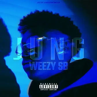 Jung by Weezy SB