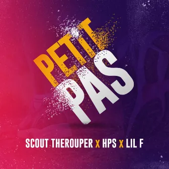 Petit pas by Lil F