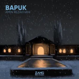 Bapuk by Morteza Momenian