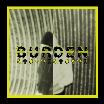 Burden by Flipside