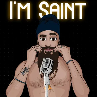 I'm Saint by Saint Soldier