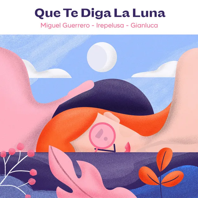 Que Te Diga La Luna