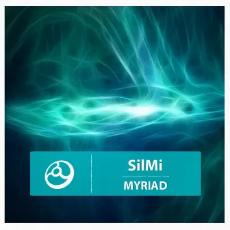 Myriad - EP by SilMi