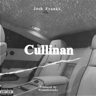 Cullinan by Josh Franks