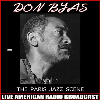 The Paris Jazz Scene Vol. 1 by Don Byas