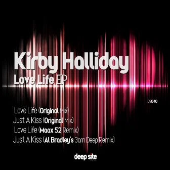 Love Life EP by Kirby Halliday