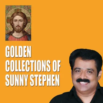 Golden Collections Of Sunny Stephen, Vol. 1 by Sunny Stephen