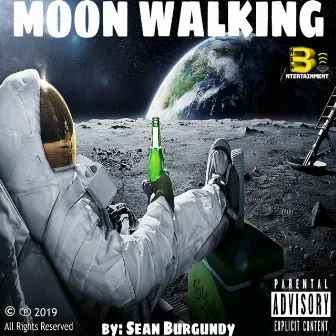 Moon Walking by Sean Burgundy