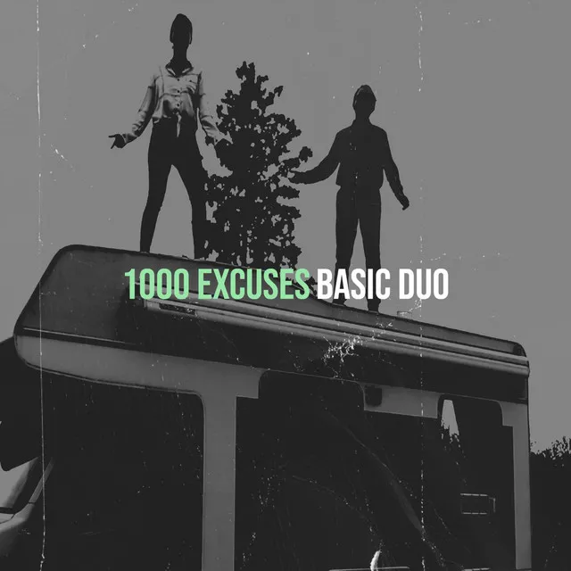 1000 excuses