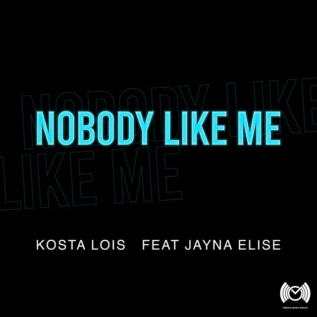 Nobody Like Me