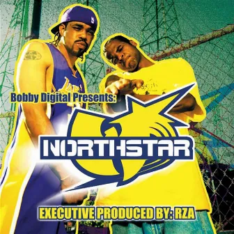 Bobby Digital Presents Northstar by Northstar