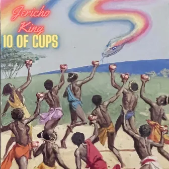 10 Of Cups by Jericho King