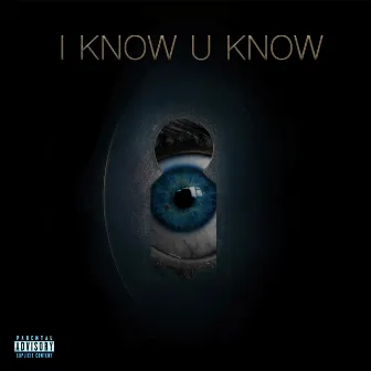 I Know U Know by J-Zo