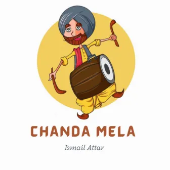 Chanda Mela by Ismail Attar