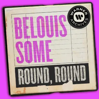 Round, Round by Belouis Some