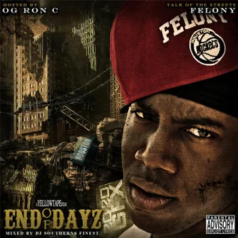 End Of Days (Remasterd) by Felo Aka Felony