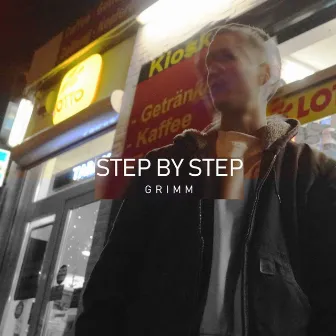 Step by Step by Grimm