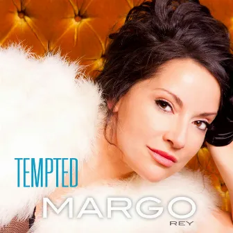 Tempted by Margo Rey