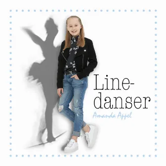 Linedanser by Amanda Appel