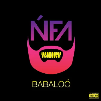 Babaloo by NFA