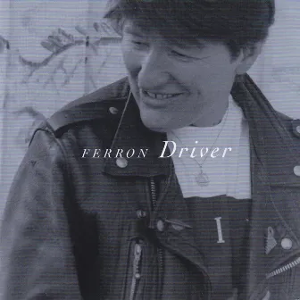 Driver by Ferron