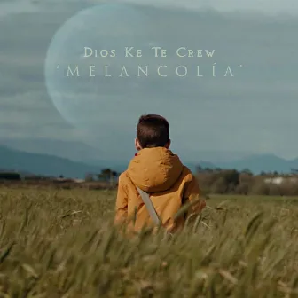 Melancolía by Dios Ke Te Crew