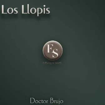 Doctor Brujo by Los Llopis