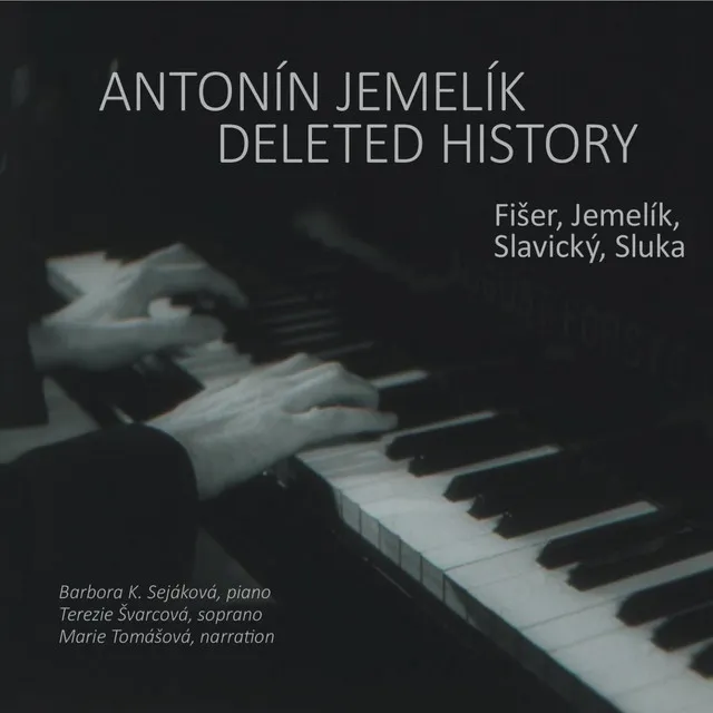 Antonin Jemelik: Deleted History