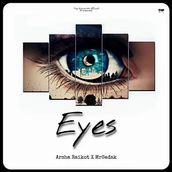 Eyes by Arsha Raikot