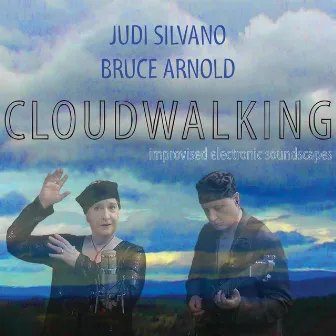 Cloudwalking by Judi Silvano