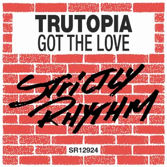 Got The Love by Trutopia