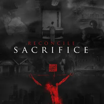 Sacrifice by Reconcile