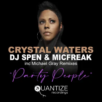 Party People (Including Michael Gray Radio Edit) by DJ Spen