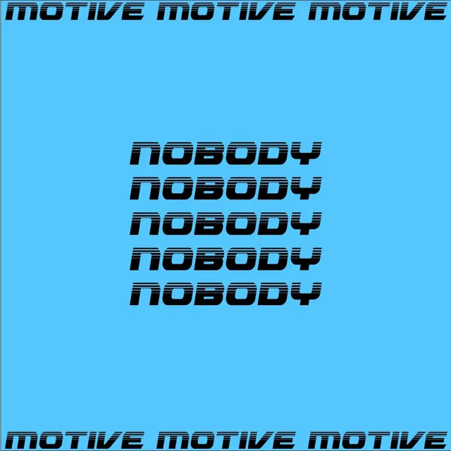 Nobody