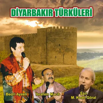 Diyarbakır Türküleri by İbrahim Macit