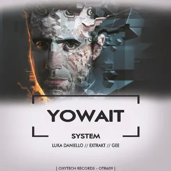 System by Yowait