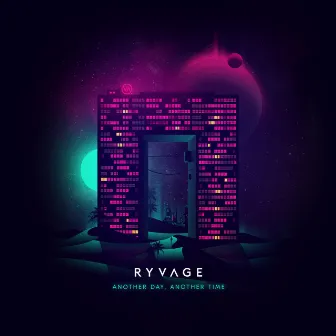 Another Day, Another Time (Ryvage Rework) by Ryvage