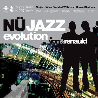 Nü Jazz Evolution by Von Mondo