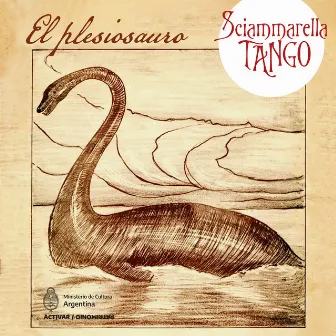 El Plesiosauro by Sciammarella Tango