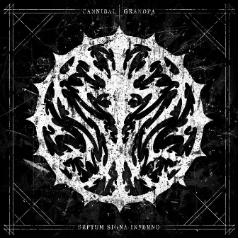 Septum Signa Inferno by Cannibal Grandpa