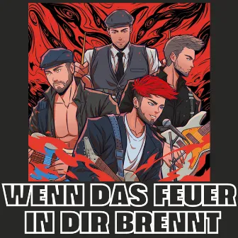 Wenn das Feuer in dir brennt by Kontrollverlust